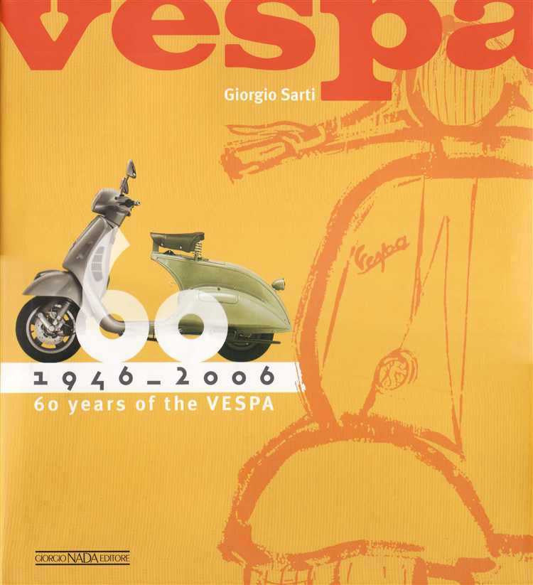 60 Years Of Vespa 1946 - 2006