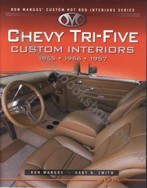Chevy Tri-Five Custom Interiors 1955, 1956, 1957