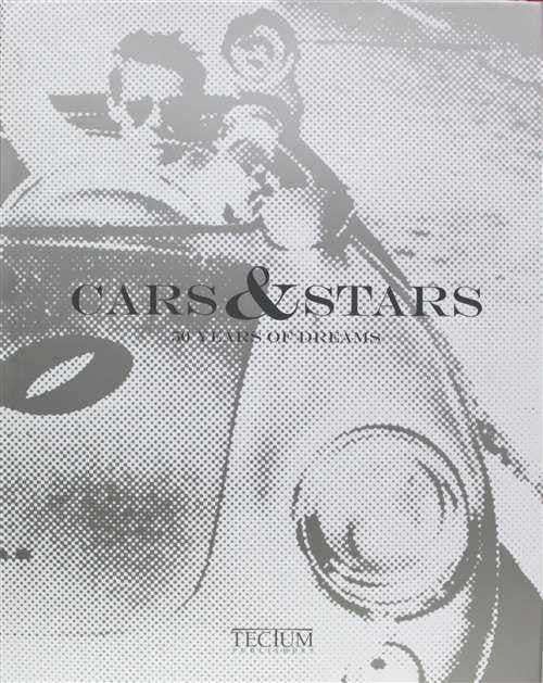 Cars and Stars: 50 Years Of Dreams