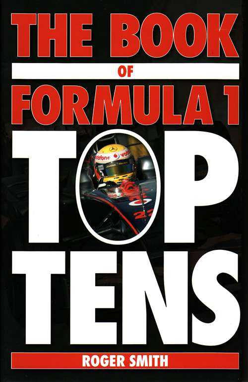 Formula 1 Top Tens book cover with driver portrait and Roger Smith