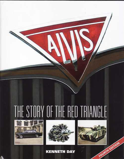 Alvis: The Story Of The Red Triangle (4th Edition)
