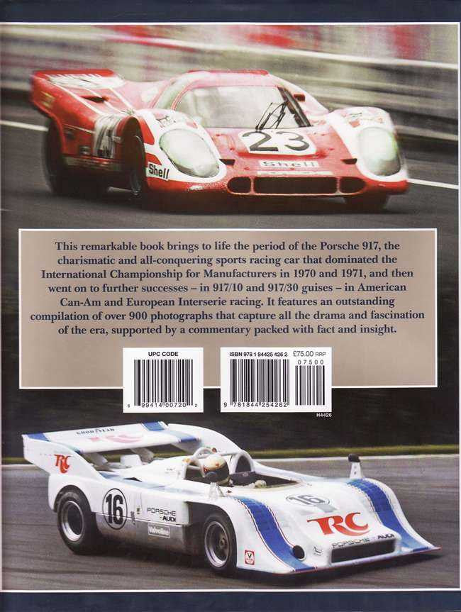 Porsche 917: The complete Photographic History