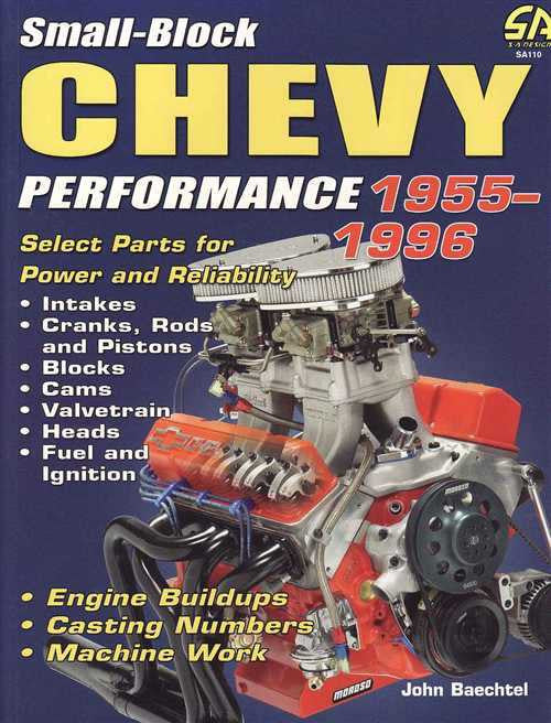Small-Block Chevy Performance 1955 - 1996