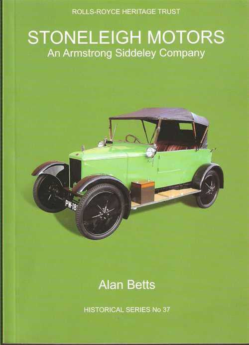 Stoneleigh Motors: An Armstrong Siddeley Company (Historical Series No 37)