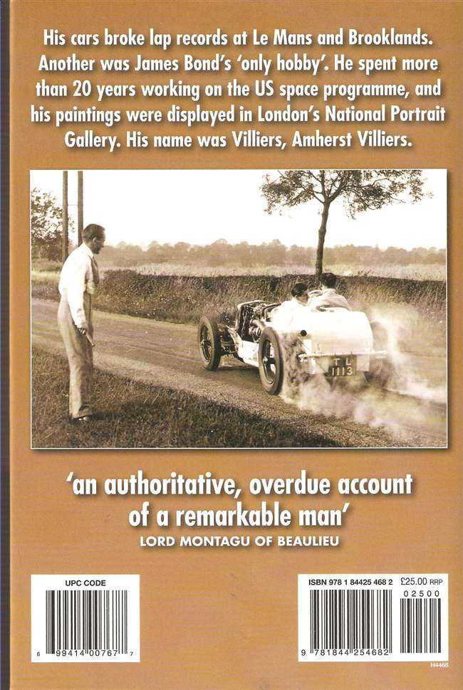 The Man Who Supercharged Bond: The Story of Charles Amherst Villiers