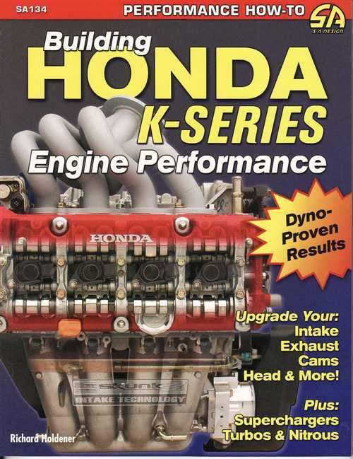 Building Honda K-Series Engine Performance