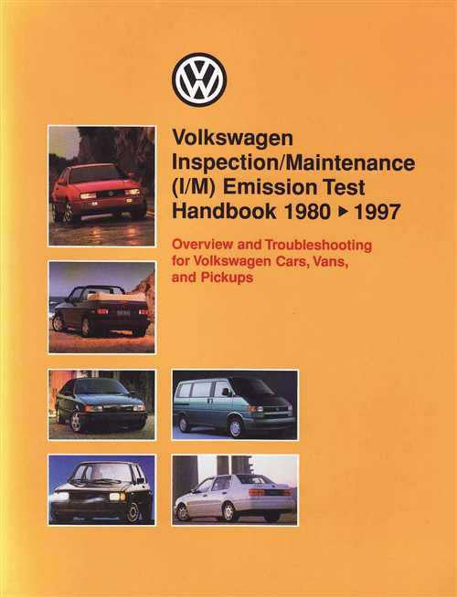 Volkswagen Inspection - Maintenance (IM) Emission Test Handbook 1980 - 1997