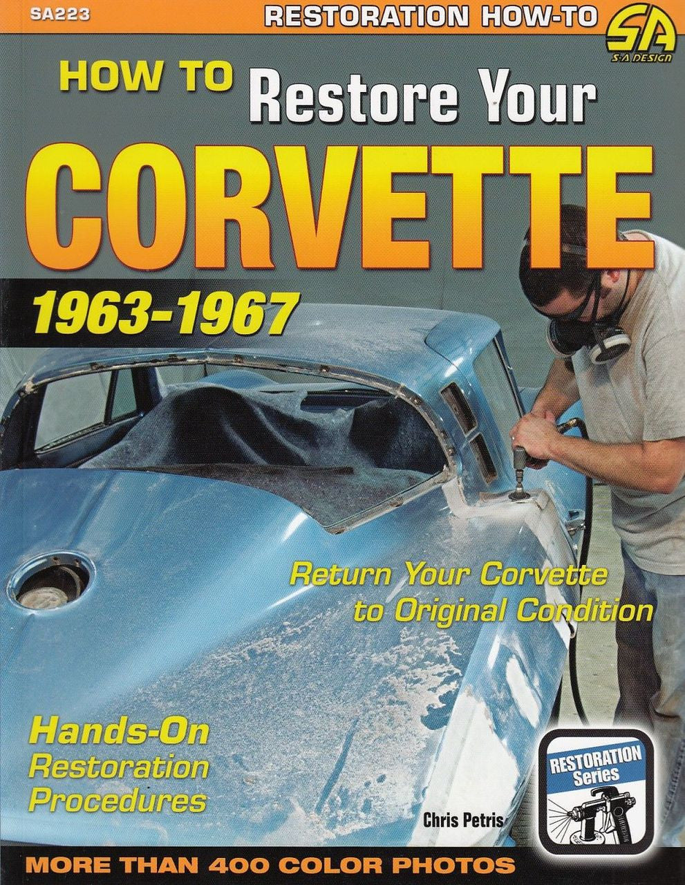 How to Restore Your Corvette 1963 - 1967