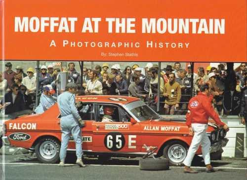 Moffat At The Mountain A Photographic History