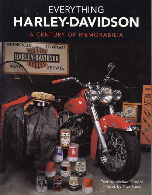 Everything Harley-Davidson A Century Of Memorabilia