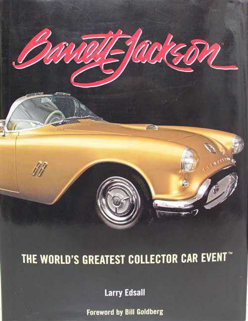 Barrett Jackson: The World's Greatest Collector Car Event
