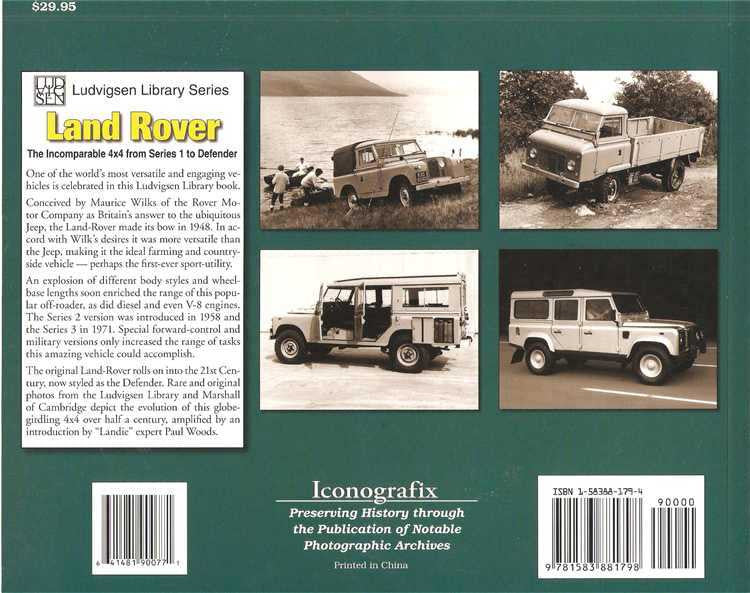 Land Rover: The Incomparable 4x4 from Series 1 to Defender