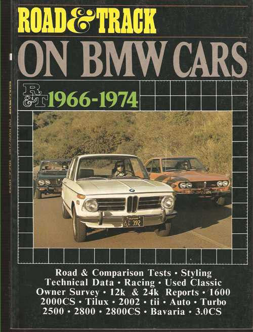 Road &amp; Track On BMW Cars 1966 - 1974