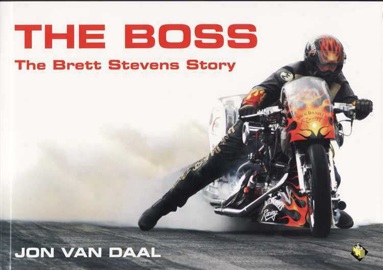 The Boss: The Brett Stevens Story