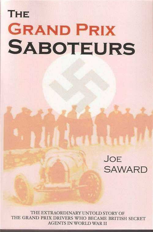 Hardcover book cover with “THE GRAND PRIX SABOTEURS” title and Joe Saward