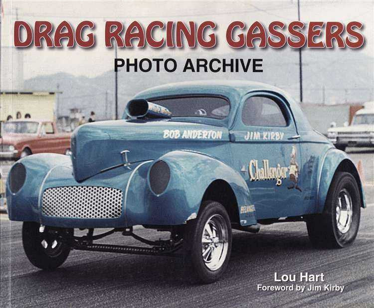 Drag Racing Gassers: Photo Archive