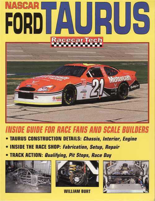 Nascar Ford Taurus: Inside Guide For Race Fans and Scale Builders