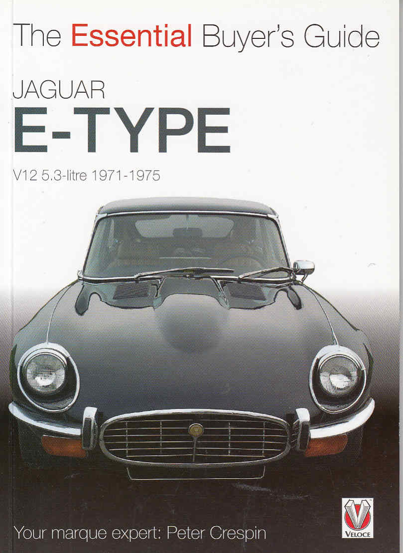 Jaguar E-Type V12 5.3 litre 1971 - 1975: The Essential Buyer's Guide, Author: Peter Crespin, Softbound, ISBN: 9781845840778, Published 2011 and reprinted in 2014

This publication is essential to all enthusiasts, owners and prospective buyers of the unique 5.3 litre V-12 Jaguar E-Type (XKE  in the US)