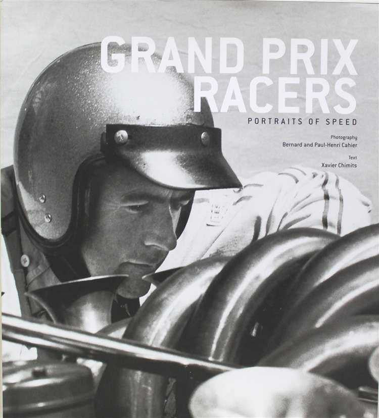 Grand Prix Racers: Portraits of Speed