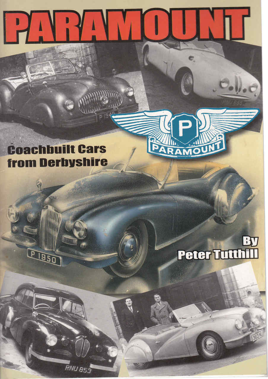 Paramount: Coachbuilt Cars from Derbyshire (Signed)