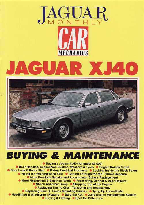 Jaguar XJ40 Buying &amp; Maintenance