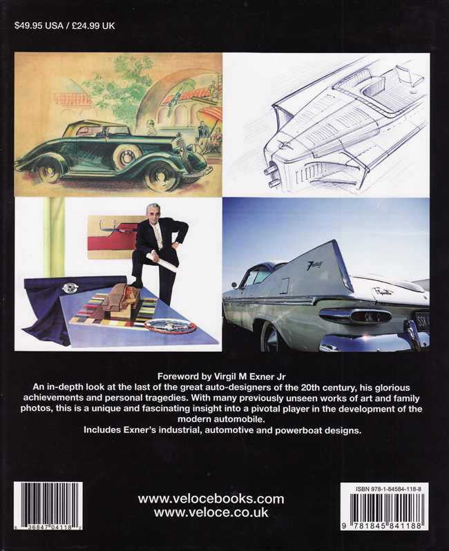 Virgil Exner Visioneer: The Official Biography of Virgil M Exner