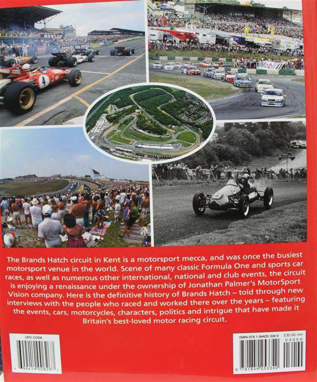 Brands Hatch: The Definitive History of Britain's Best-loved Motor Racing Circuit