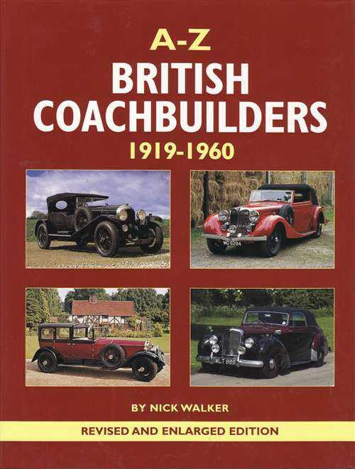 A - Z British Coachbuilders 1919 - 1960