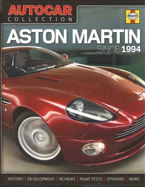 Aston Martin Since 1994: Autocar Collection