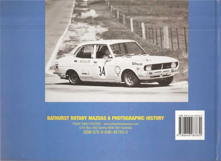 Bathurst Rotary Mazdas: A Photographic History (Hard Cover Book)