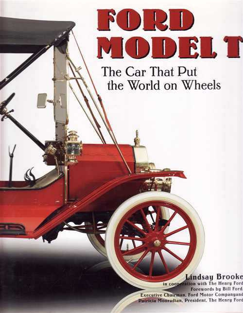 Ford Model T: The Car That Put The World On Wheels