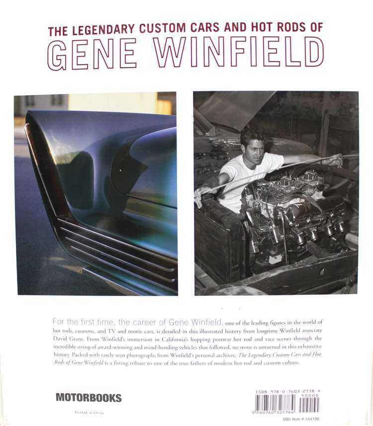 The Legendary Custom Cars and Hot Rods Of Gene Winfield