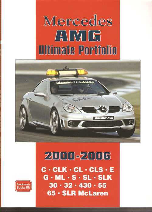 Mercedes AMG Ultimate Portfolio 2000 - 2006