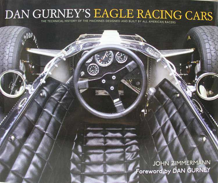 Dan Gurney's Eagle Racing Cars