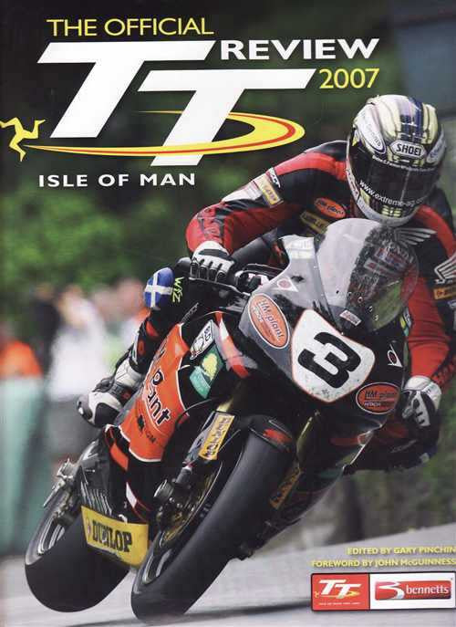 The Official Isle of Man TT Review 2007
