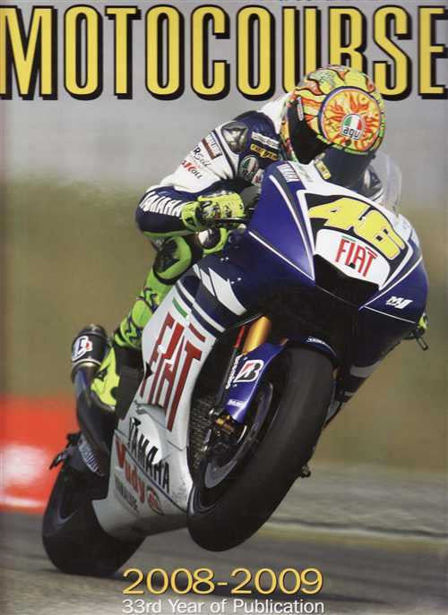 Motocourse 2008 - 2009  (33rd Year Of Publication): Grand Prix, Superbike Annual