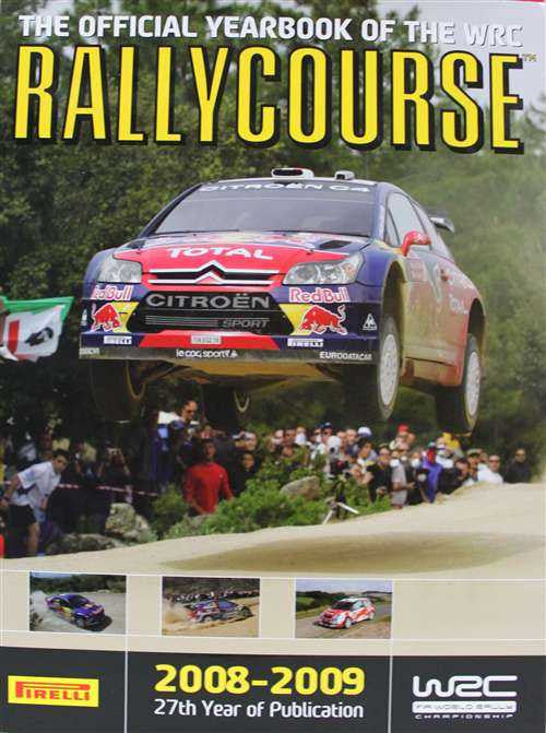 Rallycourse 2008 - 2009 (27th Year Of Publication): The Official Book Of The WRC