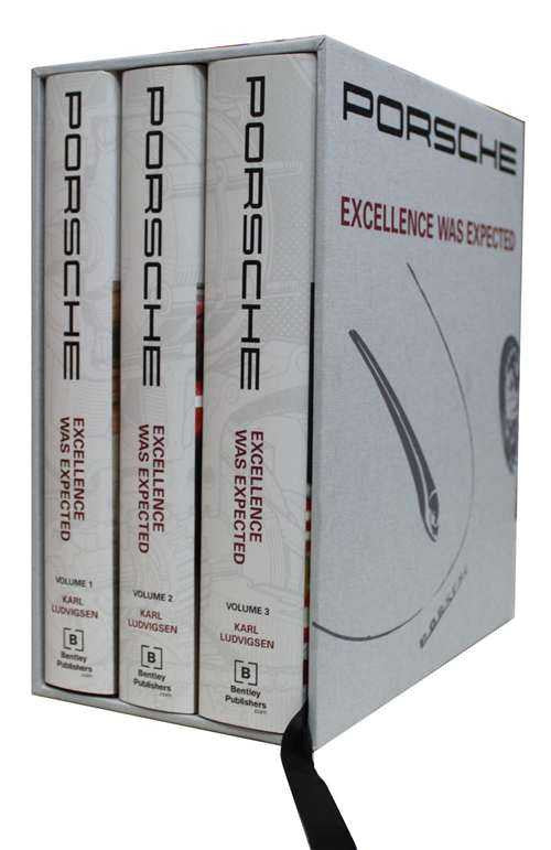 Porsche: Excellence Was Expected (Revised Edition 2008)