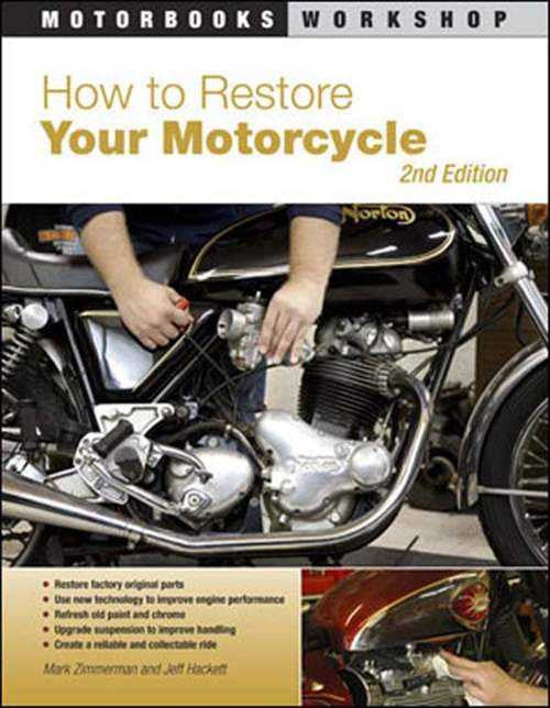 Motorcycle restoration guide book, hands working on engine; 2nd edition cover