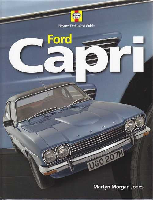 Ford Capri: Haynes Enthusiast Guide