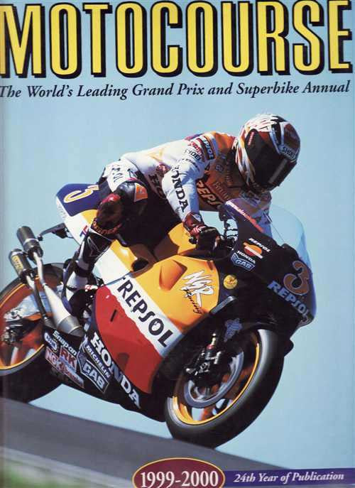 Motocourse 1999 - 2000 (24th Year Of Publication): Grand Prix, Superbike Annual