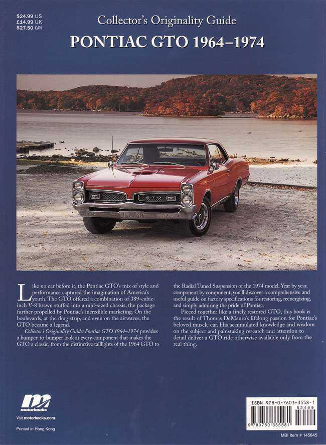 Original Pontiac GTO 1964 - 1974: Collector's originality Guide
