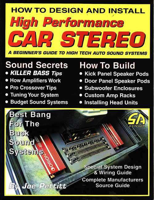 Performance Car Audio How To Design And Install high Performance Car Stereo