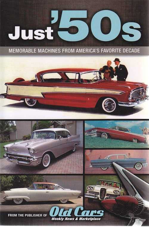 Just 50s: Memorable Machines From America's Favorite Decade