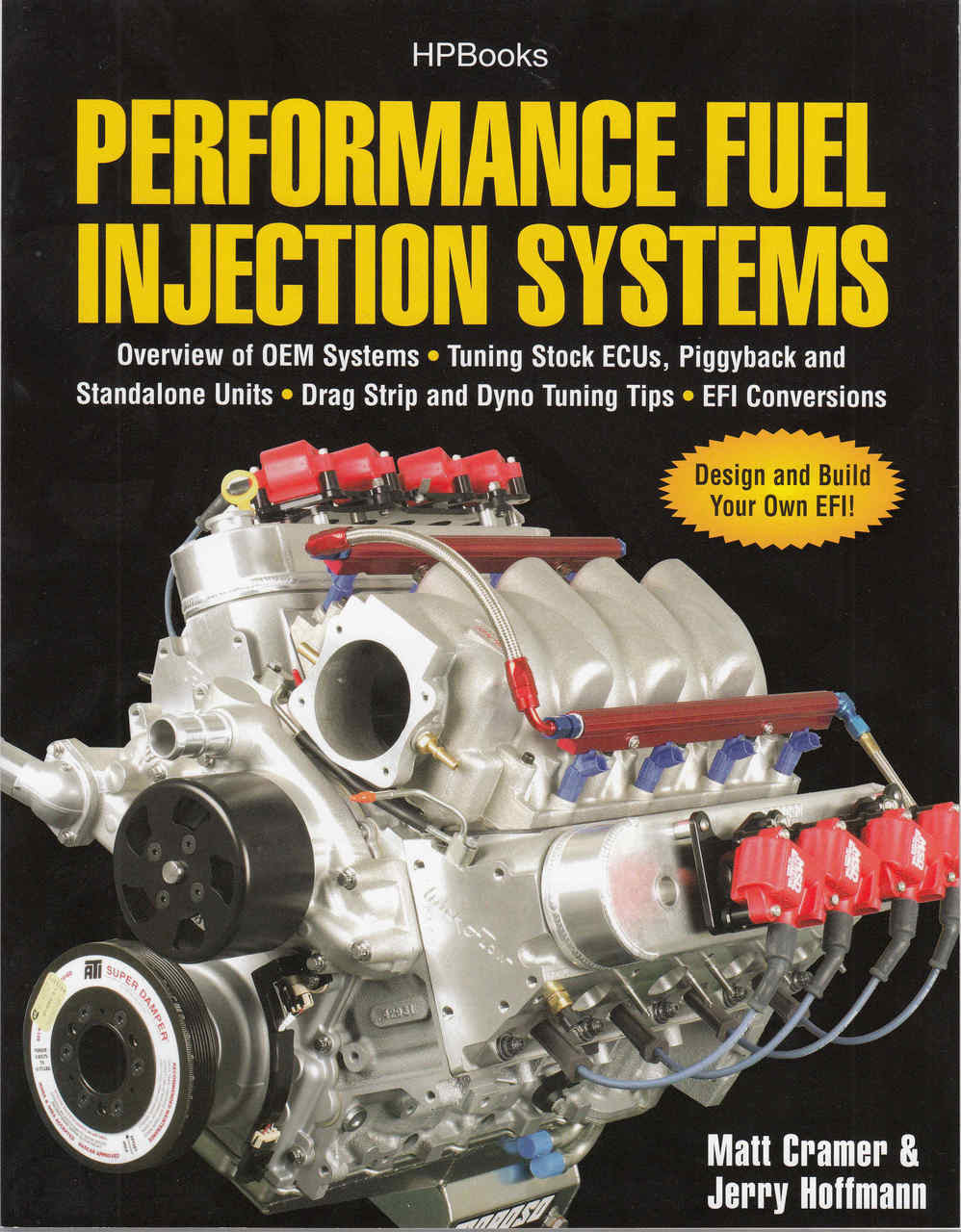 Adaptable Fuel Injection Fuel Injection (EFI) - Car Techbooks