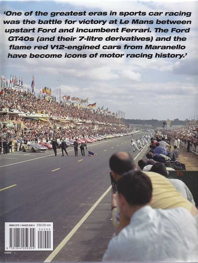 Ford Versus Ferrari: the Battle for Le Mans and Sports Car Supremacy