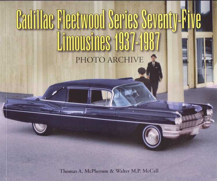 Cadillac Fleetwood Series 75 Limousines 1937 - 1987 Photo Archive