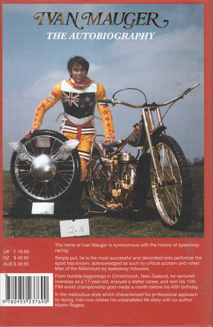 Ivan Mauger: The Will To Win, The Autobiography - SIGNED By Author - back