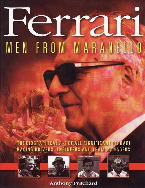 Ferrari Men From Maranello (Biography)