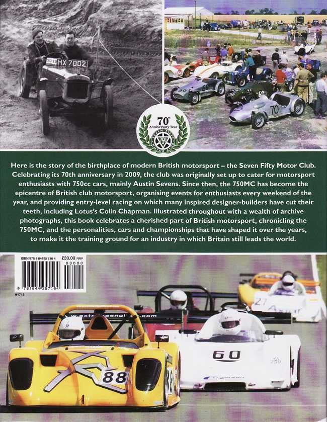 Seven Fifty Motor Club: The Birthplace of Modern British Motorsport
